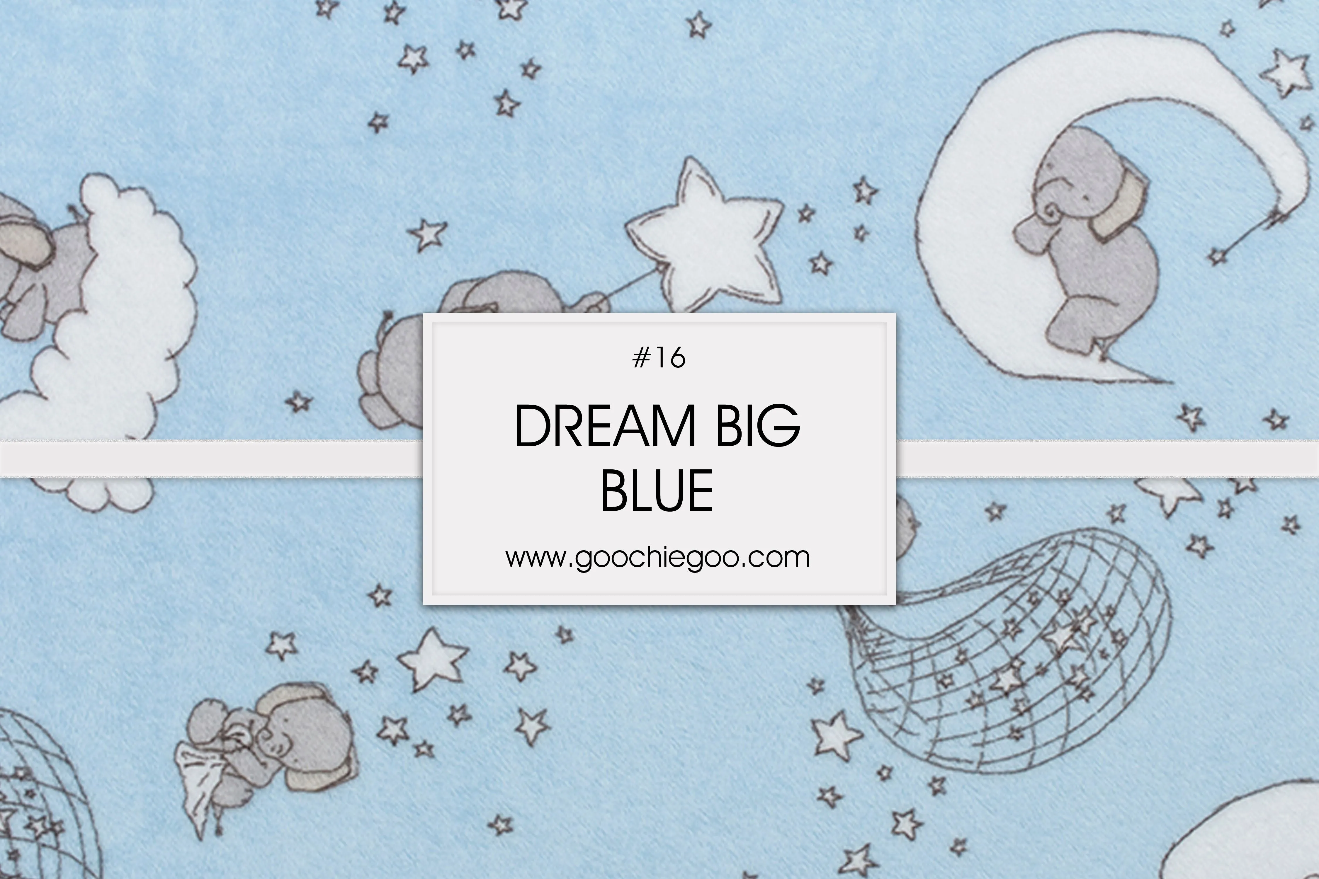 Blue Dream Big on Blue Cuddle DR