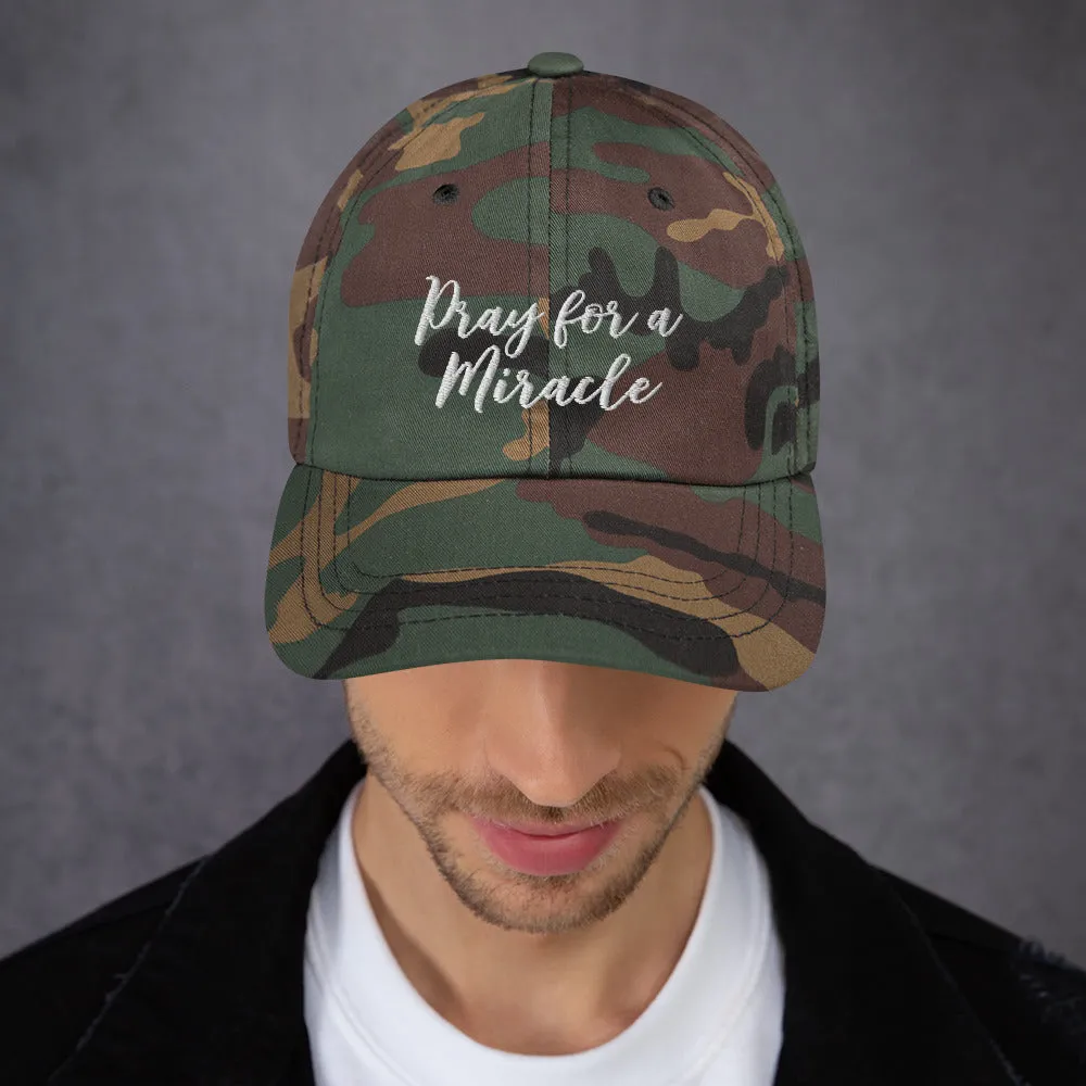 Margo's Collection - Pray for a Miracle - Dad hat - Different hat colors available